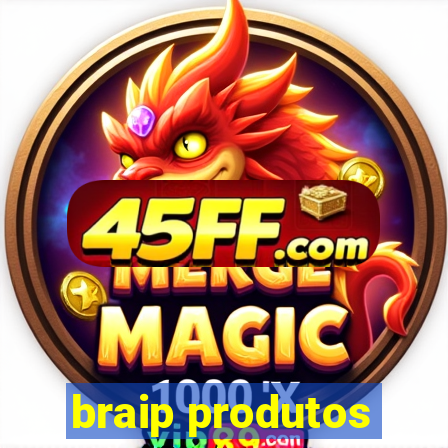 braip produtos